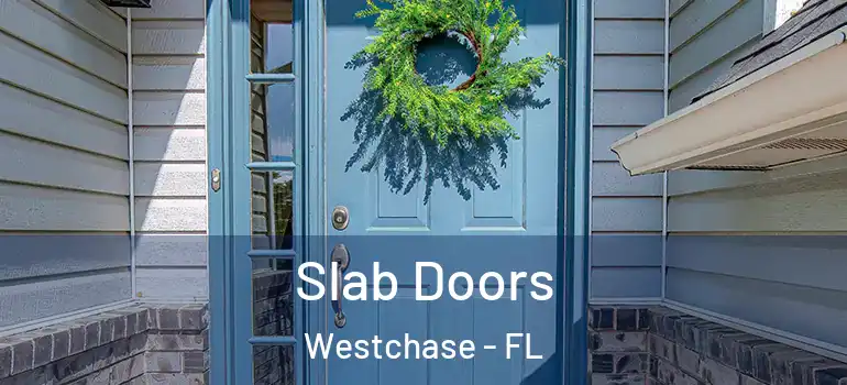  Slab Doors Westchase - FL